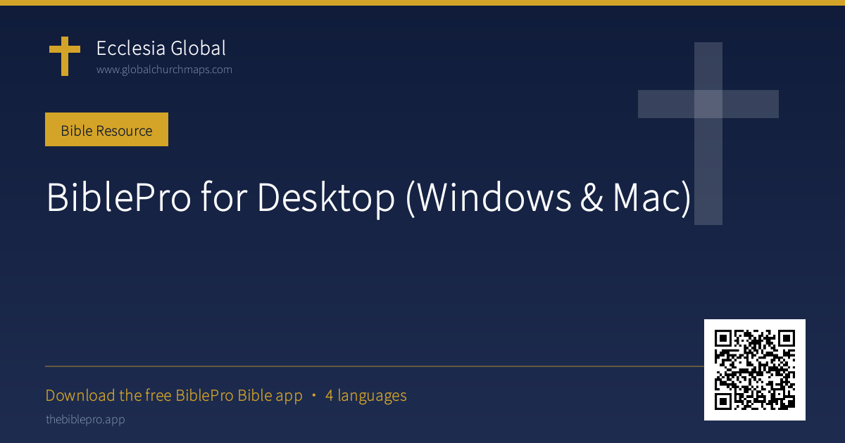 BiblePro for Desktop (Windows & Mac)